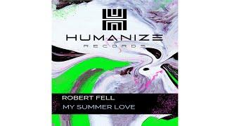 Robert Fell - My Summer Love