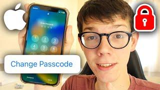 How To Change Passcode On iPhone - Full Guide