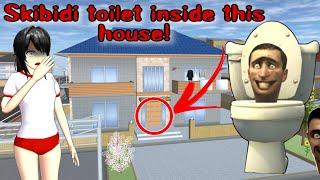 Skibidi toilet inside this house! |  SAKURA SCHOOL SIMULATOR HORROR SECRET!