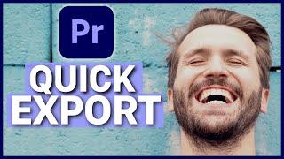 Adobe Premiere Pro New QUICK EXPORT Feature Explained