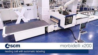 SCM Morbidelli x200 - Nesting CNC Machining Centre