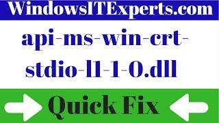How To Fix api-ms-win-crt-stdio-l1-1-0.dll Is Missing From Your Computer