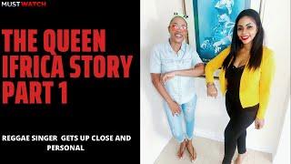 QUEEN IFRICA STORY PART 1 #reggaesinger #queenifrica #truestory #successstory #survivorstory