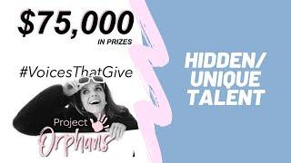 #VoicesThatGive: a message to those with unique or hidden talents