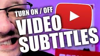 Turn On Off Subtitles on YouTube (Mobile and Desktop)