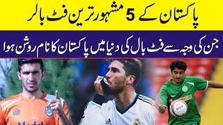 Top 5 Pakistani Football Players | Oh My Goal-Urdu