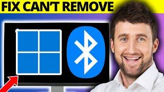 How to Fix Can't Remove Bluetooth Device Failed on Windows 11