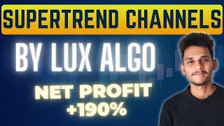 Supertrend Channels Indicator Strategy by Lux Algo | Proven Backtest Results