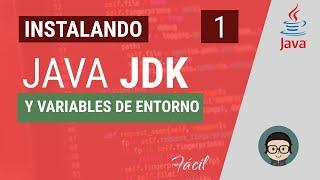 Cómo instalar JAVA JDK en Winows 10 / 11 y configurar variables de entorno JAVA_HOME