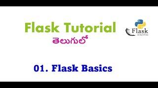 01. Introduction to Flask in Telugu || Flask Tutorials in Telugu || Python Web Development