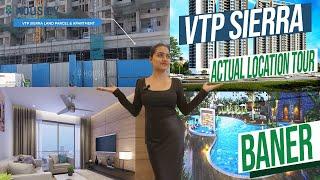 VTP Sierra Baner | Actual Location Tour | VTP Baner Project