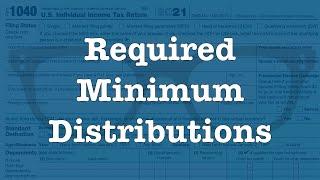 What is a Required Minimum Distribution?