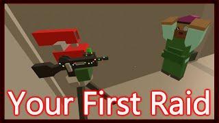 Your First Time Raiding In Unturned