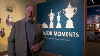 Major Moments Exhibition at the World Golf Hall of Fame & Museum