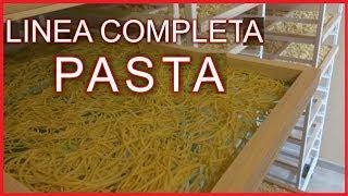 Linea Completa  Pasta  (Dalla produzione al confezionamento)