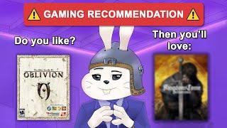 Do you Like Oblivion? Then You'll love This Game! Gaming Recommendation