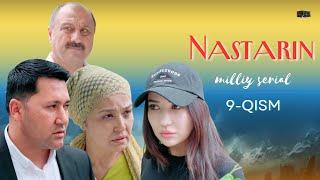 Nastarin 9-qism  (milliy serial) | Настарин 9-қисм  (миллий сериал)