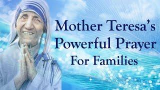 Family Prayer Mother Teresa - Pray For Peace And Unity In Your Family with this Powerful Prayer