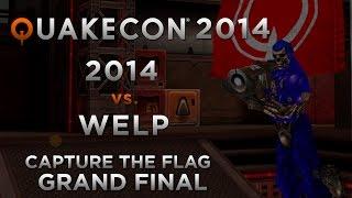 2014 vs WELP - QuakeCon 2014 CTF (GRAND FINAL)