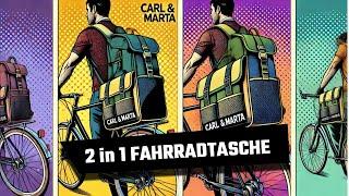 Carl and Marta 2-in-1 Fahrradtasche | Rucksack & Pannier vorgestellt