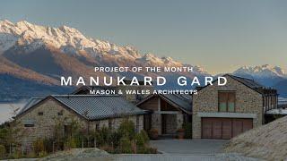 Manukard by Mason & Wales Architects | Project of the Month