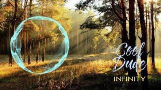 Cool Dude - Infinity (Official Music Video) || 2019 Full HD