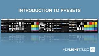 PRESETS | 1. Introduction to Presets in HDR Light Studio