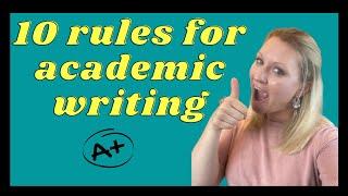 Essential Rules For Academic Writing | Student Tips