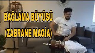 BAĞLAMA BÜYÜSÜ (ZABRANE MAGİA) 0850 640 0120