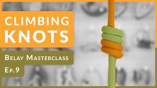 Climbing Knots & Techniques How to Remember Them | Ep.9