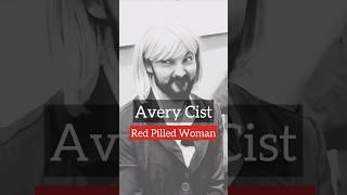 Avery Cist | Red Pilled Woman #redpill #rightwing