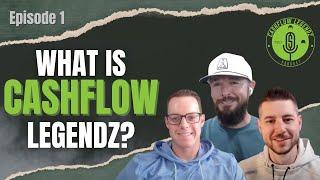 What is Cashflow Legendz? 