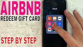   How To Redeem Airbnb Gift Card 