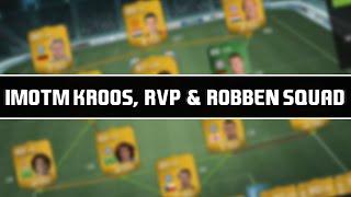 Let's FIFA 14 "iMOTM Kroos, RVP & Robben Squad" Episode 73