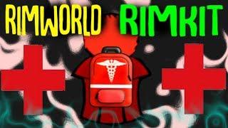 Medkits! Rimkits! Rimworld Mod Showcase