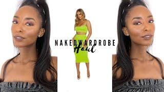 Naked Wardrobe Haul | Is Naked Wardrobe it really worth it? | Nijah H.