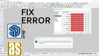 One Or More of Your Preferred File Location Paths Are Invalid_Sketchup Problems