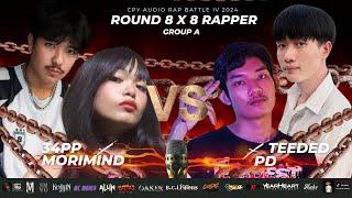 MORIMIND X 34PP  VS  PD X Teeded - [CPY IV ROUND 8X8 RAPPER]