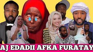 AJ FAMILY EDADII OO AFKA QAYLO FURATAY RUNTA USHEEGATAY MAJEERTEEN SAWIRO CADAYNA KEENTAY YARANTIISI