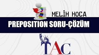 YDS-YÖKDİL-YKSDİL / PREPOSITION SORU ÇÖZÜM - MELİH HOCA