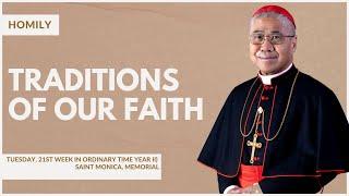 Distinguishing Sacred Tradition From Sacred traditions - William Cardinal Goh (Homily - 27 Aug 2024)
