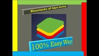 how to backup ||APPS||  in bluestacks in windows 7| 8| 10||Very Easy to Use|