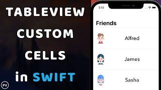 Swift UITableView with Custom Cells | Tutorial