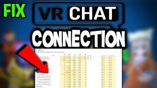 VR Chat – How to Fix Connection Issues – Complete Tutorial