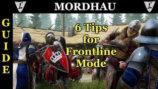 MORDHAU - Guide || 6 IMPORTANT Tips for Frontline Mode