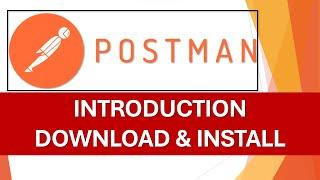 Postman Beginners Tutorial - 01 (2022) | Introduction | Install and Download