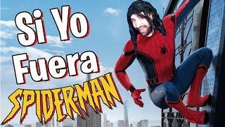 ️SI YO FUERA SPIDER-MAN ️