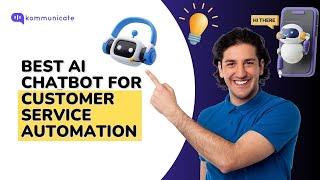 Best AI Chatbot Customer Service Automation