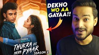 Thukra Ke Mera Pyar Season 2 : Review ( Ep 8-11Th) || Thukra Ke Mera Pyar Web Series