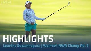 Jasmine Suwannapura Highlights | 2024 Walmart NW Arkansas Championship presented by P&G Rd. 3